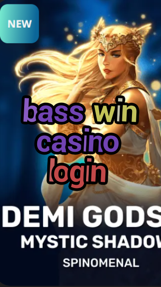bass win casino login-casinocastlecodes.trdjkmsxjksdss.com